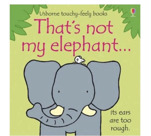 That's Not My Elephant Book